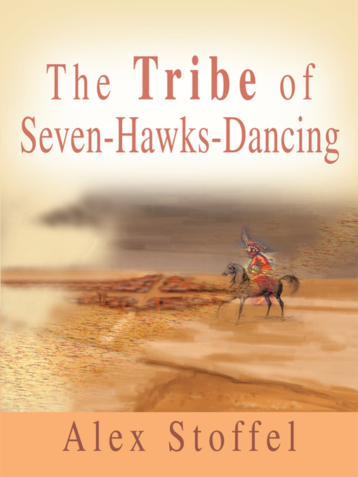 Cover image for The Tribe of Seven-Hawks-Dancing